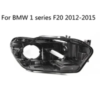 headlight base front auto headlight housing for bmw 1 series f20 2012 2013 2014 2015 headlight black casing
