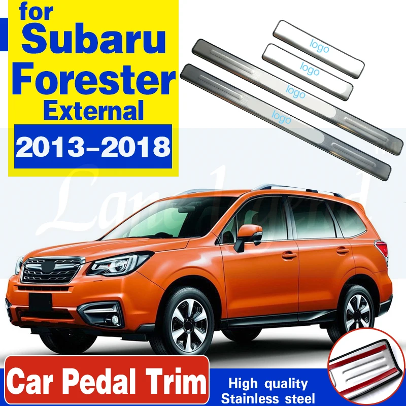 High Quality Stainless Steel External Scuff Plate/Door Sill Fit For SUBARU Forester SJ 2013 2014 2015 2016 2017 2018