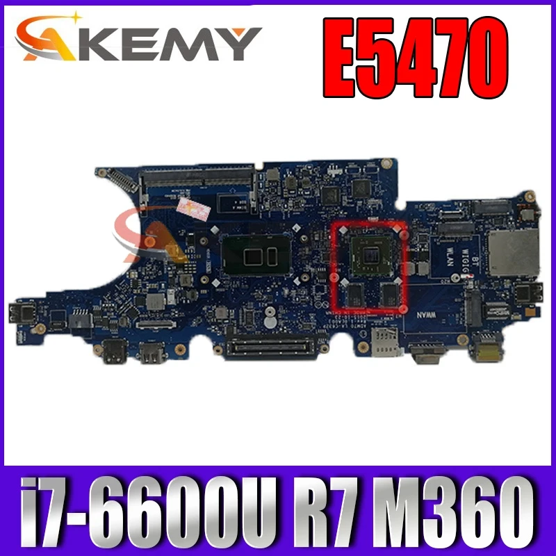 Для DELL Latitude E5470 Материнская плата ноутбука LA-C632P CN-0NR58R 0NR58R NR58R с i7-6600U Процессор R7 M360