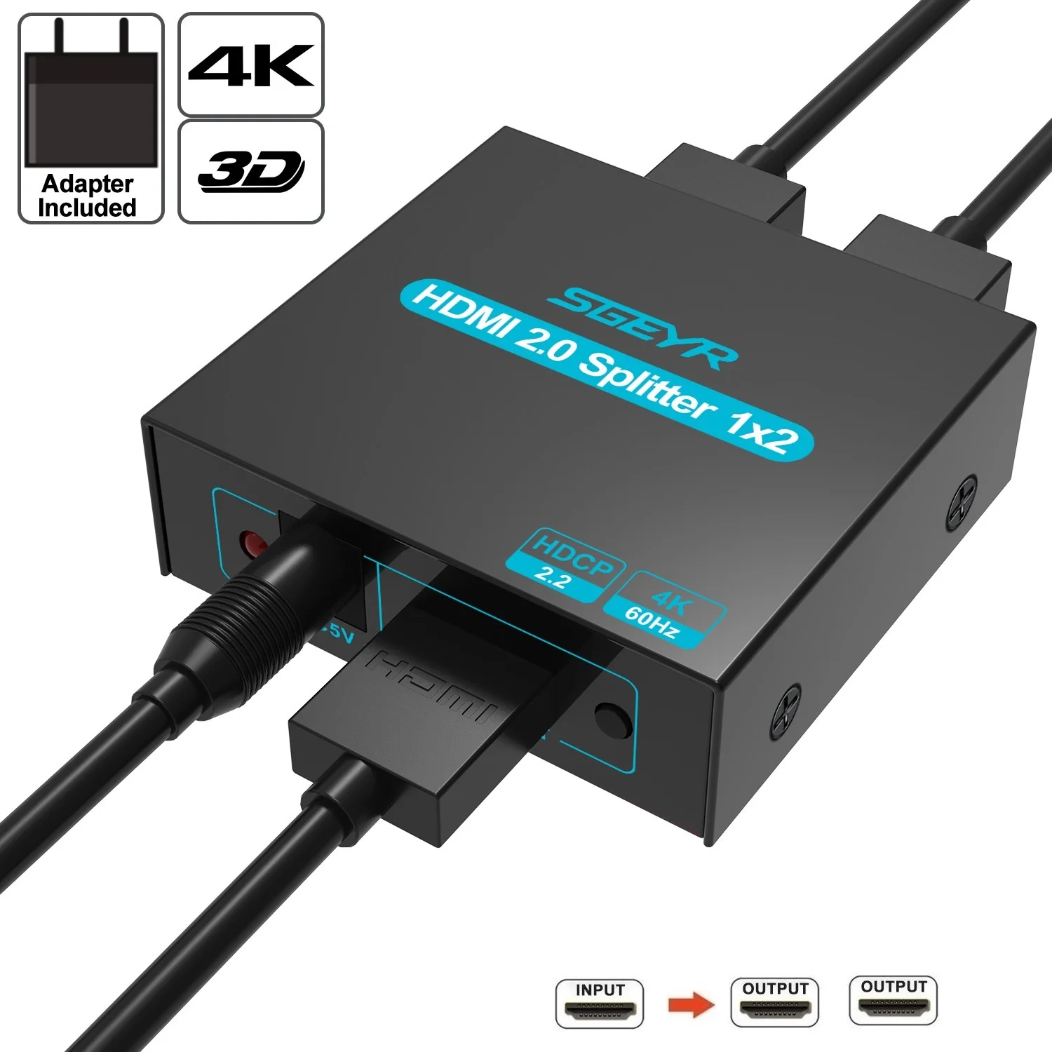 

1x2 Port HDMI Splitter 1 in 2 Out SGEYR 4K Powered HDMI 1 to 2 Splitter Divisor Support 3D 4K@60Hz Full HD 1080P for Xbox PS4