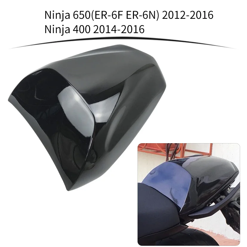 

Motorcycle Rear Passenger Pillion Seat Cowl Fairing Cover For Kawasaki Ninja 650(ER-6F ER-6N) Ninja 400 2012-2016
