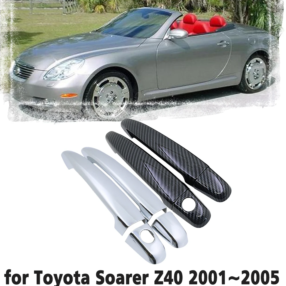 

Carbon Fiber Car handle Or Chrome Door Handles Protective Cover for Toyota Soarer Z40 40 MK4 2001~2005 Car accessories 2002