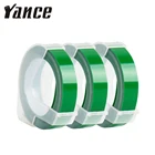 Yance 3 шт. зеленый 9 мм 6 мм 12 мм 3D тиснение кассета для Dymo тиснение этикетка производитель ПВХ этикеток лента Dymo для Motex E101
