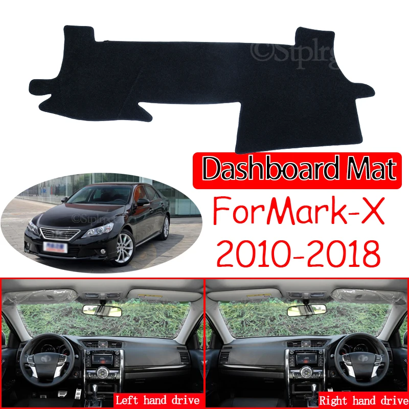 

for Toyota Mark X X130 130 2010~2018 Anti-Slip Mat Dashboard Dash Cover Pad Sunshade Dashmat Protect Accessories 2013 2016 2017
