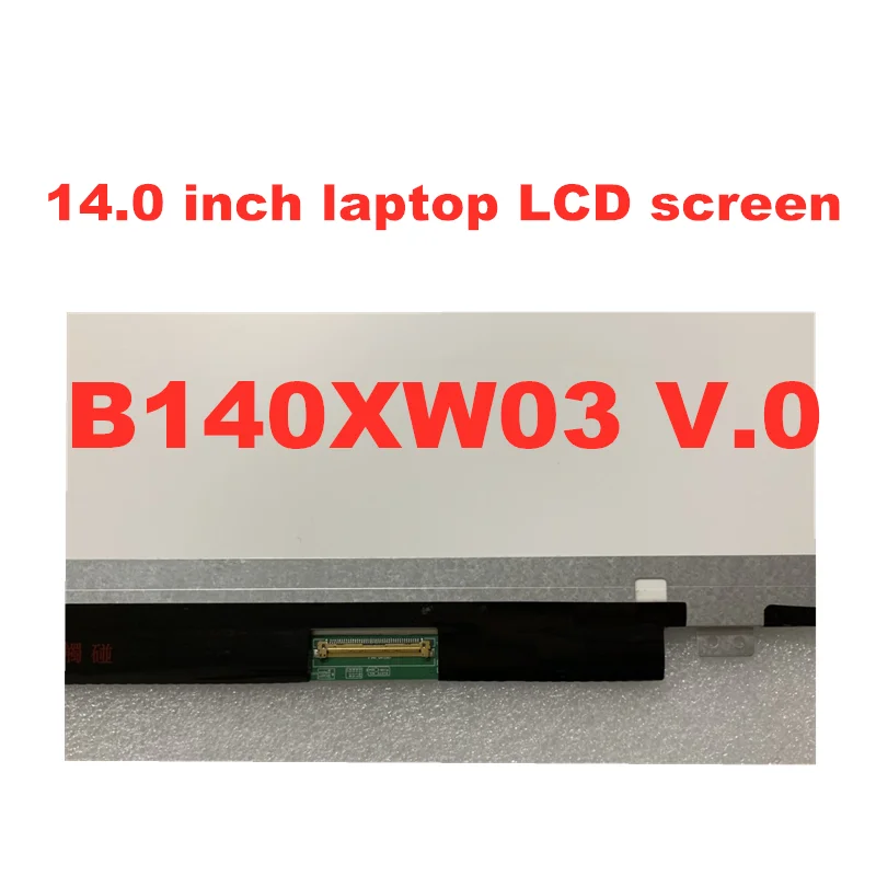 B140XTN02.8 B140XTN02.3 B140XTN02.0 задняя флейта 41 LTN140AT20 B140XW03 LP140WH2 40-контактный разъем |