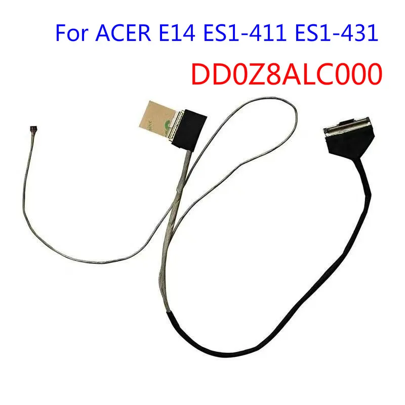 

DD0Z8ALC000 LCD LVDS Video Display Screen Cable For ACER E14 ES1-411 ES1-431