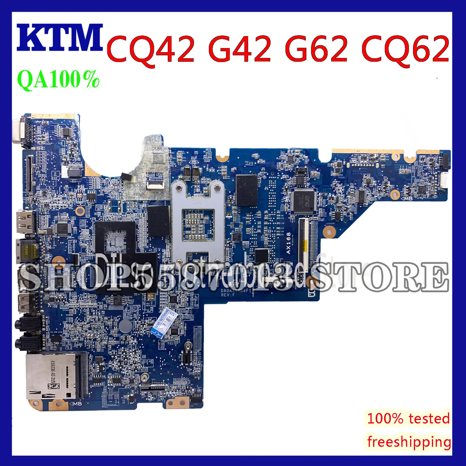 

KEFU CQ62 For HP Motherboard CQ42 G42 G62 CQ62 Laptop Motherboard DAOAX1MB6F0 DA0AX1MB6H0 100% original