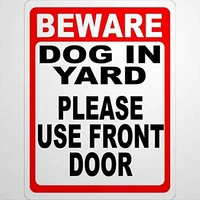 warning sign beware dog in yard sign please use front door road sign business sign warning signs metal sign