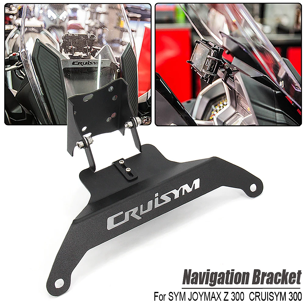 

Motorcycle Windshield Mount Navigation Bracket GPS Smartphone Holder For SYM JOYMAX Z300 2018-2019 CRUISYM 300 2017-2019