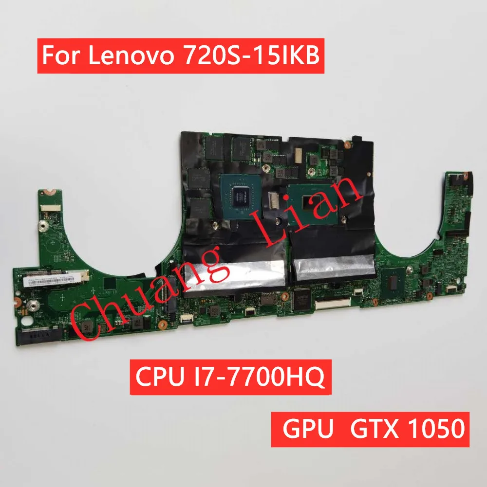 Для Lenovo 720S 15IKB Материнская плата ноутбука LS720 MB 17823 1N с процессором I7 7700HQ N17P G1 A1 GTX 1050