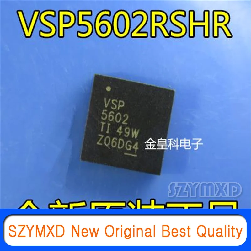 

5Pcs/Lot New Original VSP5602RSHR VSP5602 QFN Chip In Stock