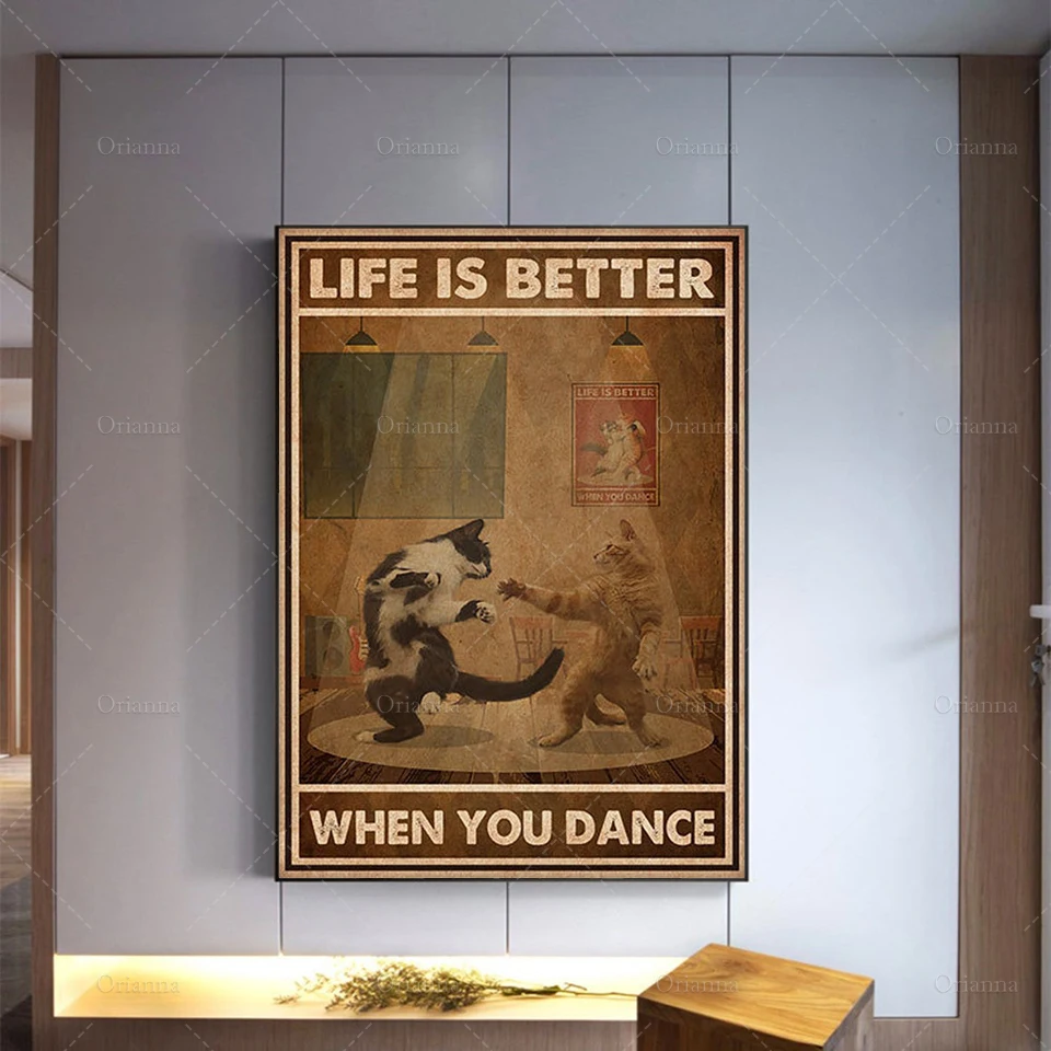 

Cat Poster - Life Is Better When You Dance, Cat Dance Art Print, Couple Cat Wall Art, Music Art Canvas, Funny Cat Home Decor,