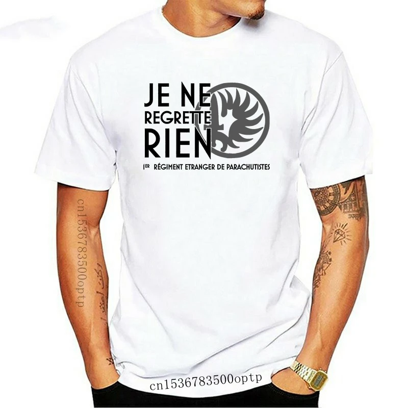 

New Je Ne Regrette Rien 1Rep Legion Etrangere T-Shirt(1)