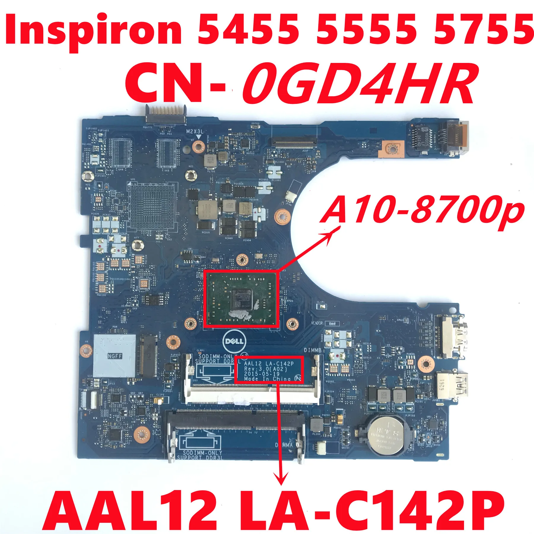 

CN-0GD4HR 0GD4HR AAL12 LA-C142P mainboard For DELL Inspiron 15 5555 Motherboard With A10-8700p CPU DDR3L testd ok