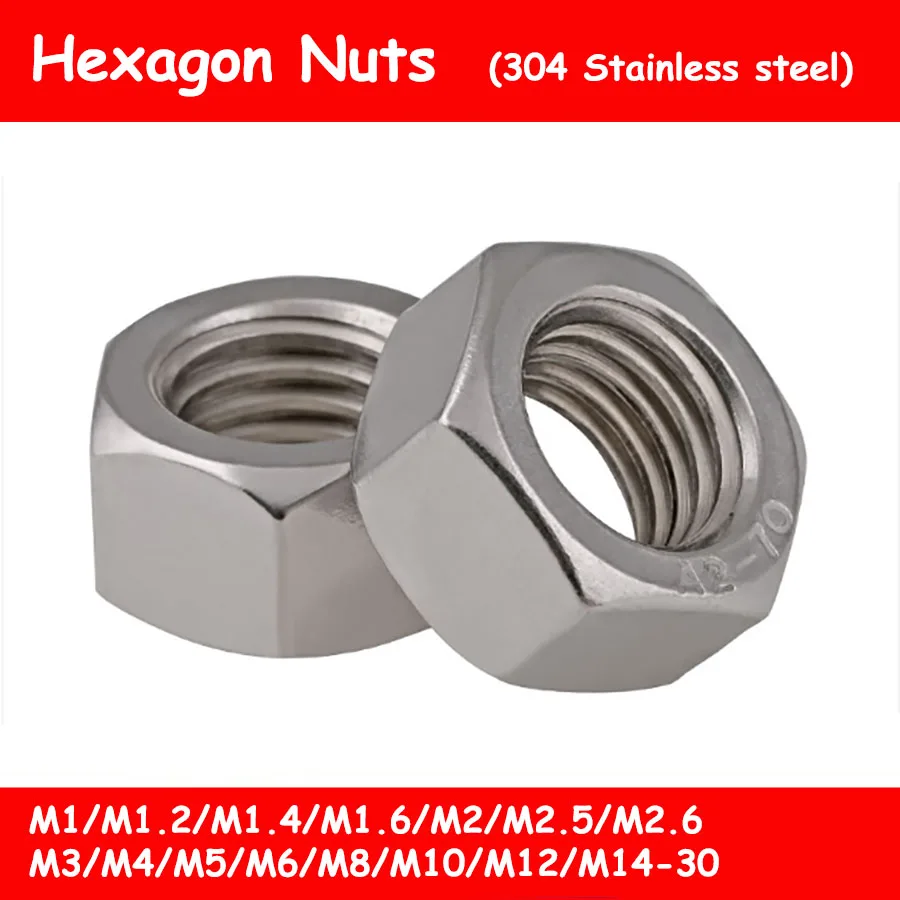 304 гайка из нержавеющей стали M1/M1.2/M1.4/M1.6/M2/M2.5/M3/M4/M5/M6-30 Шестигранная гайка наружная Шестигранная гайка DIN934 Метрическая резьба