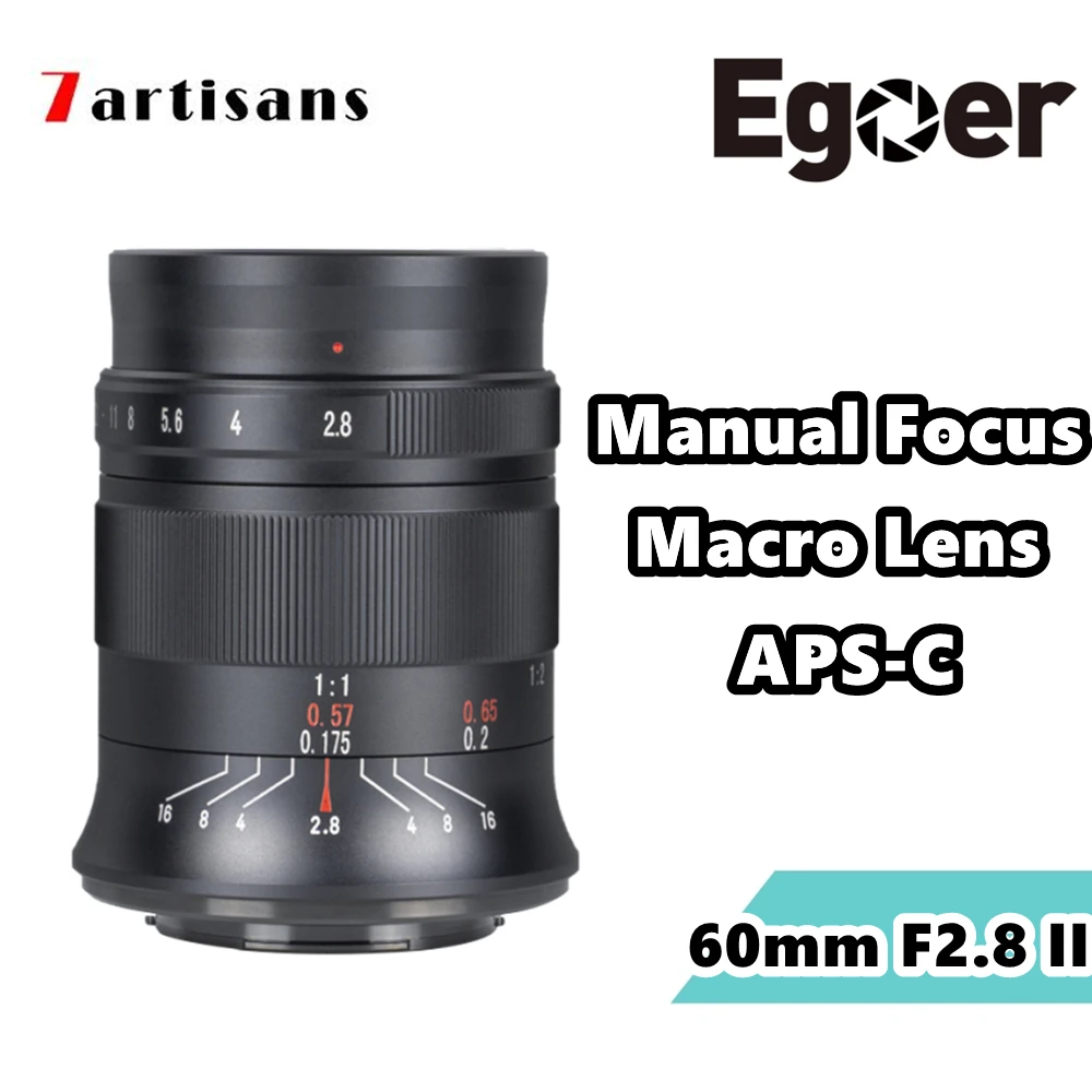 

7Artisans 60MM F2.8 II Manual Focus APS-C Magnification Macro Lens for Canon EOS-M/ Sony E/ Fuji X/ M43/ Nikon Z Mount Camera