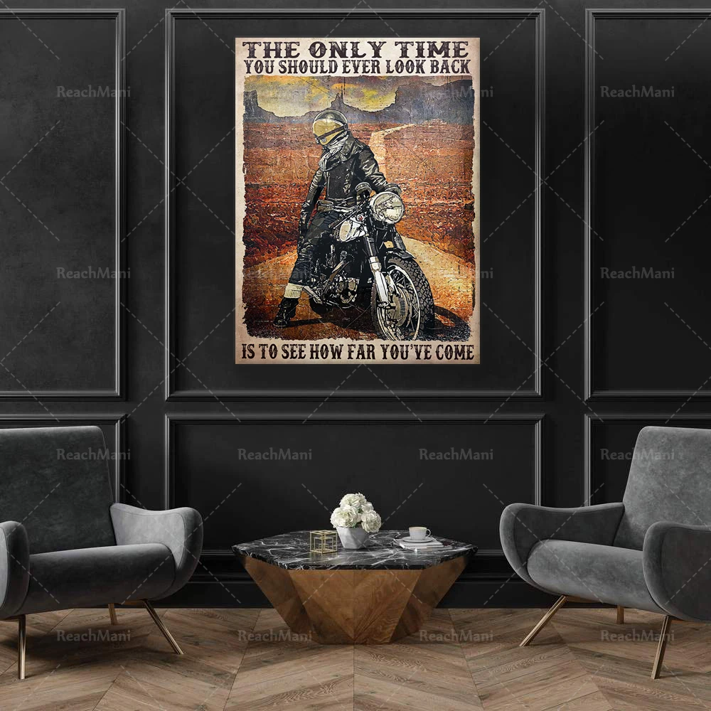 

The Only Time You Should Ever Look Back Is To See How Far You've Come, Motivational Poster, Biker Art Print,Motorcycle Canvas