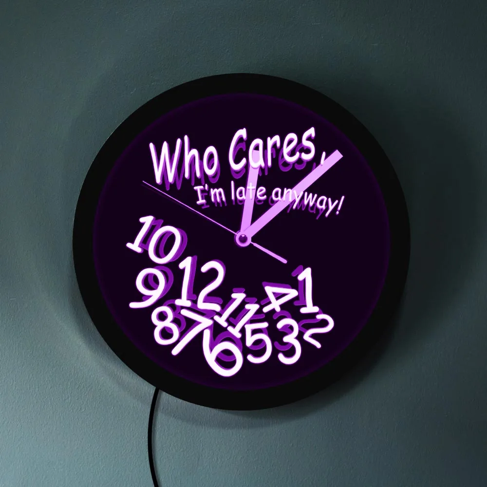 Who Cares I'm LateAnyway светодиодный неоновый Световой Эффект настенные часы