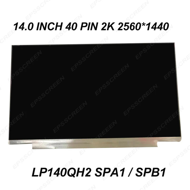 14 0 &quotэкран ноутбука WQHD LED LCD 2560*1440 LP140QH2 SPA1/SPB1 B140QAN02.3 для Lenovo 00NY664/ 01YN128 /00NY681/