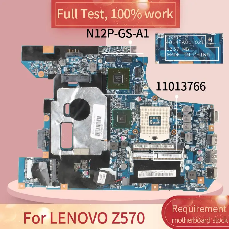 10290-1 48.4PA01.021 для LENOVO Z570 ноутбук материнская плата 11013766 HM65 N12P-GS-A1 DDR3 ноутбука |