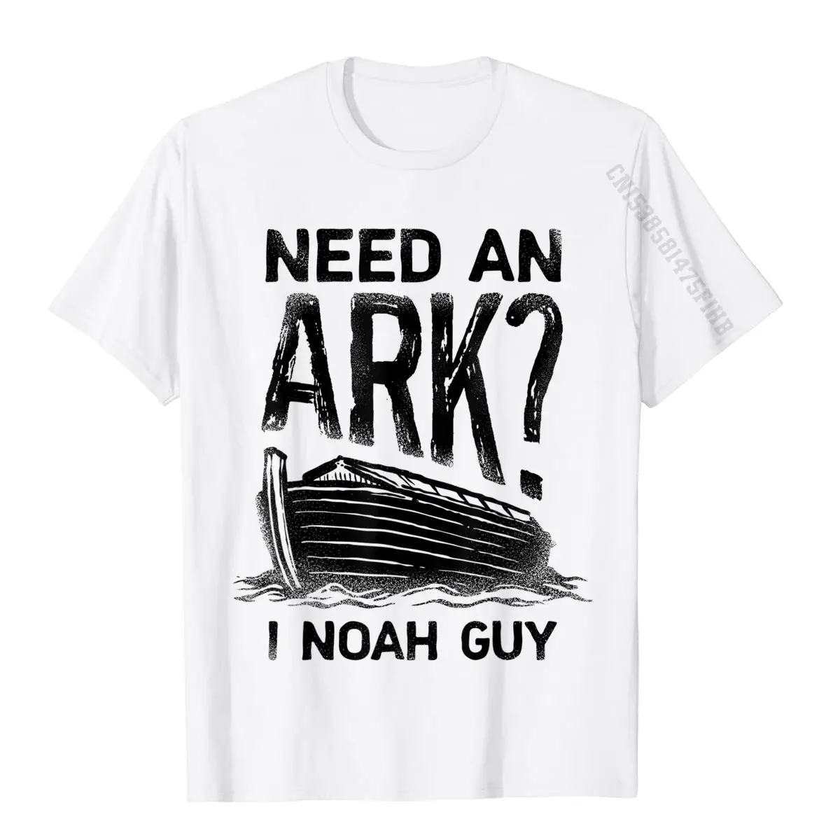 

Need An Ark I Noah Guy T Shirt Christian Pun Funny Humor Tee T-Shirt Funky Unique Tshirts Cotton Men Tops T Shirt Group