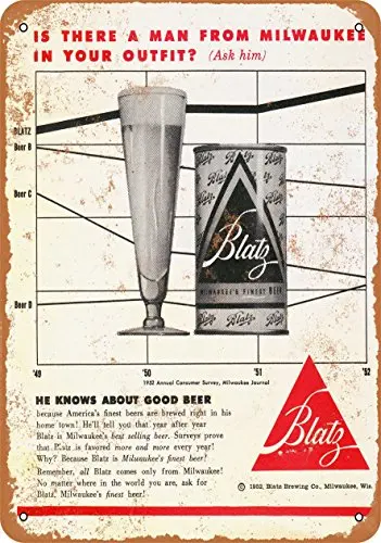 

Metal Sign - 1952 Blatz Beer - Vintage Look