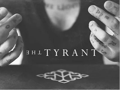 

The Tyrant by Daniel Madison,MaGiC TrIcKS