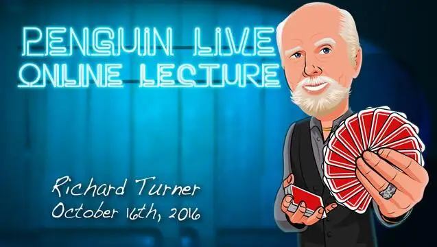 

Richard Turner Penguin Live ACTMAGIC TRICKS