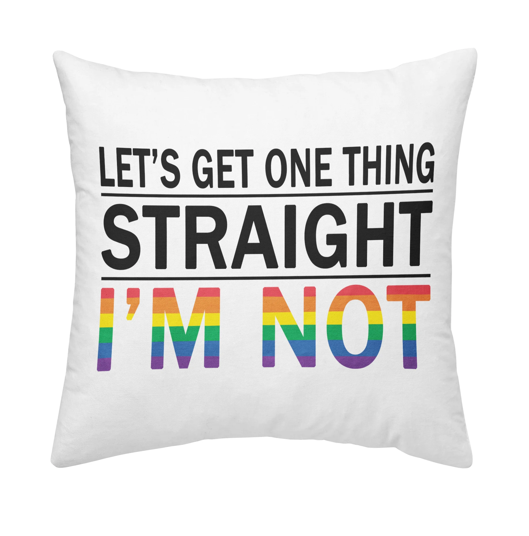 

Queen Size(20x30 inches) Pillow Cases LET'S GET ONE THING STRAINGHT Cushion Throw Pillow case Cover