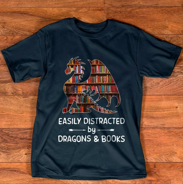 

Easily Distracted By Dragon And Books Nerds T-Shirt