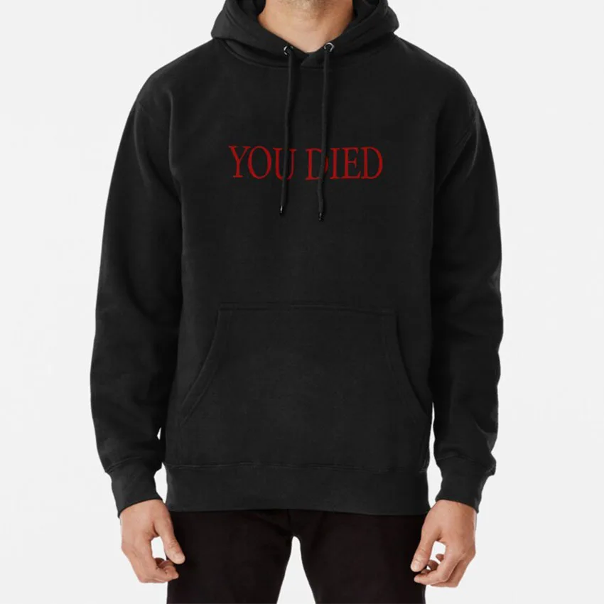

You Died! Hoodie Dark Souls Dark Souls You Died From Soft From Software Game Gamer Gaming Games
