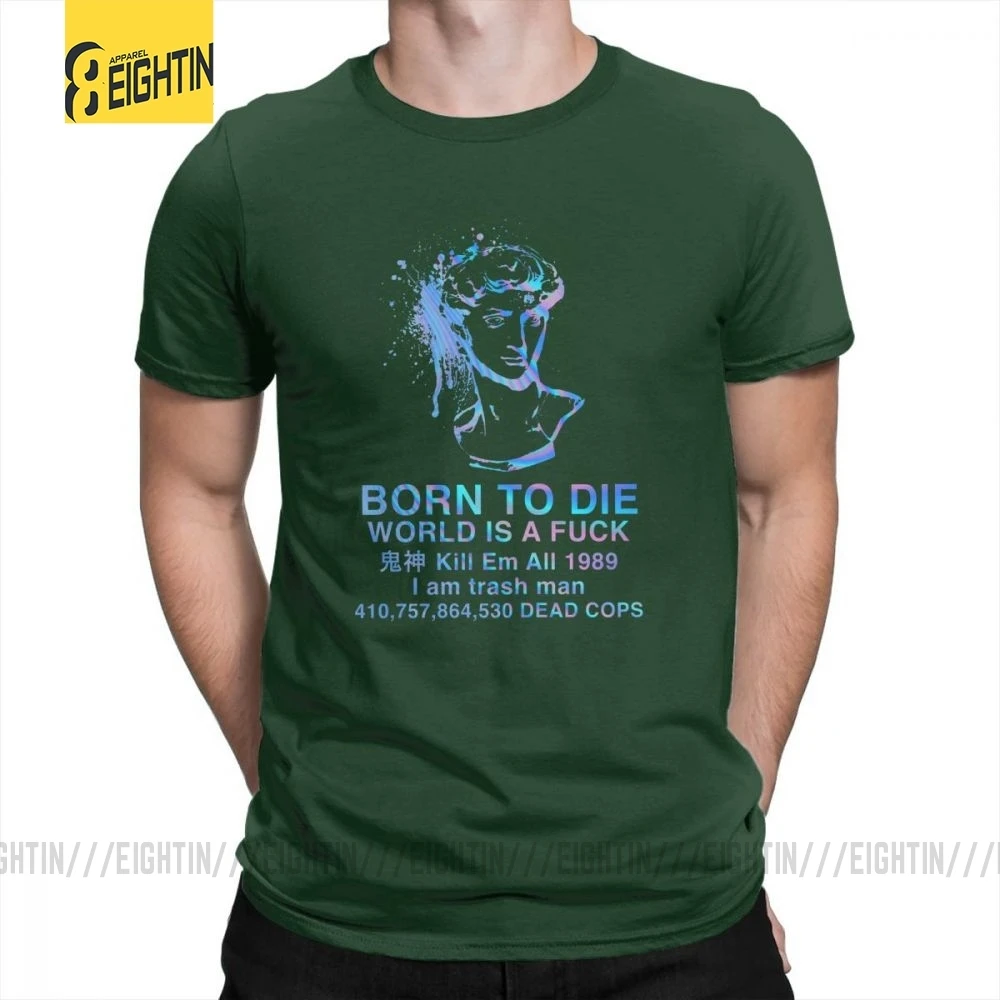 Vaporwave, футболки, Born to Die, футболки, большой размер, хлопок, мужские футболки с круглым воротником, графические, короткий рукав, стильные, уникальные - Цвет: Forest Green