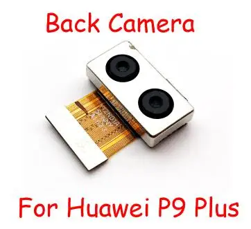P9 Plus Для huawei Honor 8 9 10 6X 7X mate 9 10 20 P20 Lite P6 P7 P9 P10 Plus задняя Задняя Основная задняя камера Модуль гибкий кабель - Цвет: P9 Plus