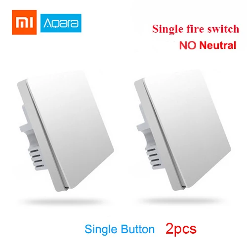 2pcs No neutral 1key Xiao mi Aqara настенный выключатель Умный ZigBee Zero Line Fire Wire светильник с дистанционным управлением беспроводной ключ настенный выключатель без нейтрального mi Home - Цвет: 2pcs No neutral 1key