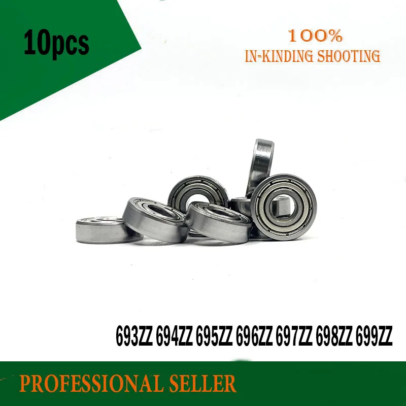 10pcs 693 694zz 695ZZ 696ZZ 697ZZ 698ZZ 699ZZ deep groove ball bearings metal shielded shaft miniature bearing |