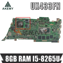 UX433FN notebook motherboard with 8GB RAM I5-8265U CPU For ASUS UX433FN UX433F UX433 laptop Mainboard mainboard tested FULL 100%