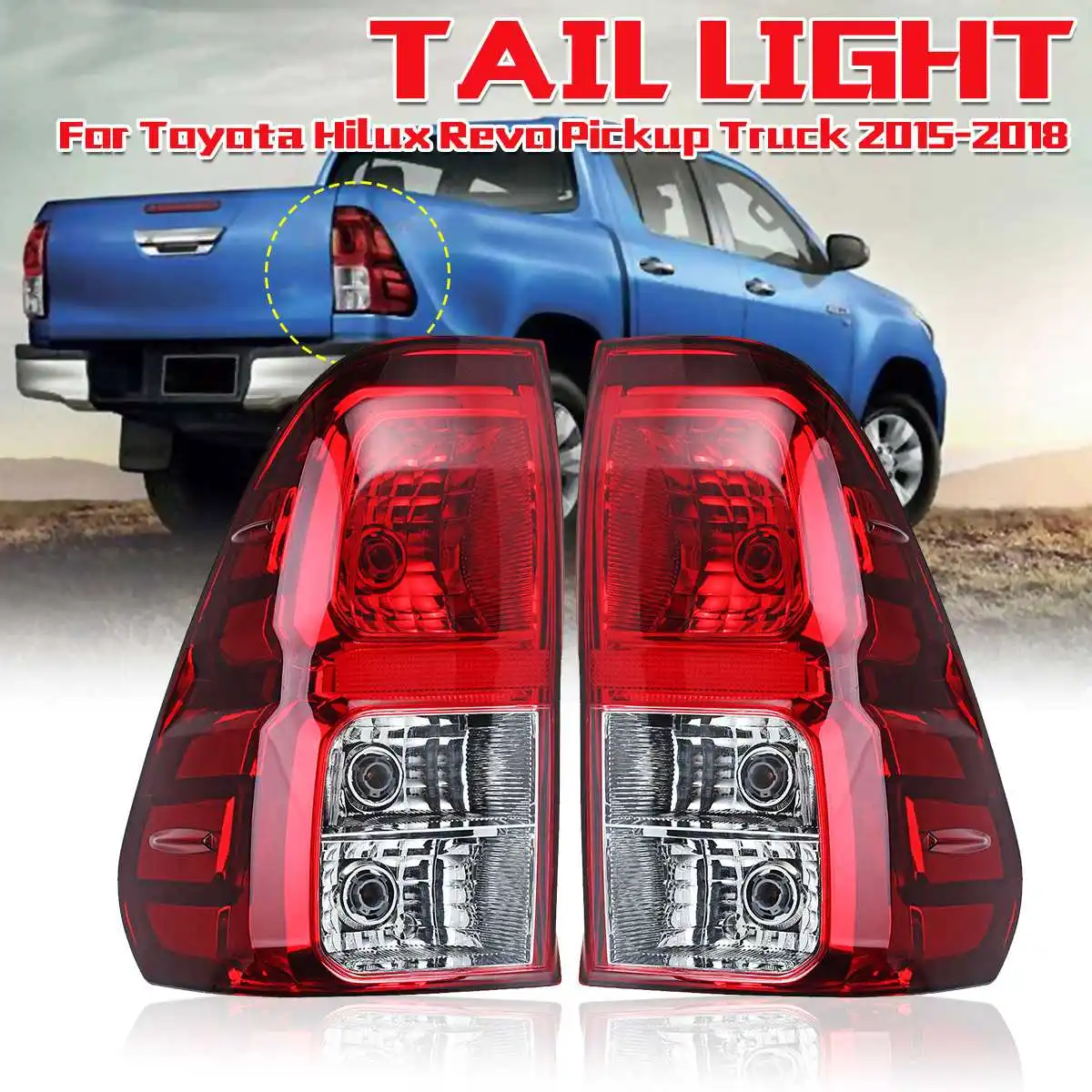 

Left Right Tail Light Lamp With Harness Brake Rear Lamp Left Right Side for Toyota for Hilux Revo pickup truck 2015 2016- 2018
