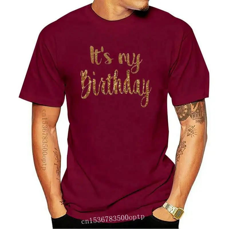 

New 2021 summer fashion women T-Shirt It's my birthday Letter Print t-shirt cute girl casual Tees hipster ladies white Tops