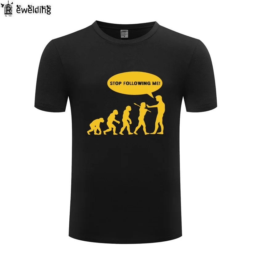 

Evolution Stop Following Me Novelty T Shirt Men Funny Cotton Short Sleeve O Neck Tshirt T-Shirt for Men Summer Tops Tee Blusas