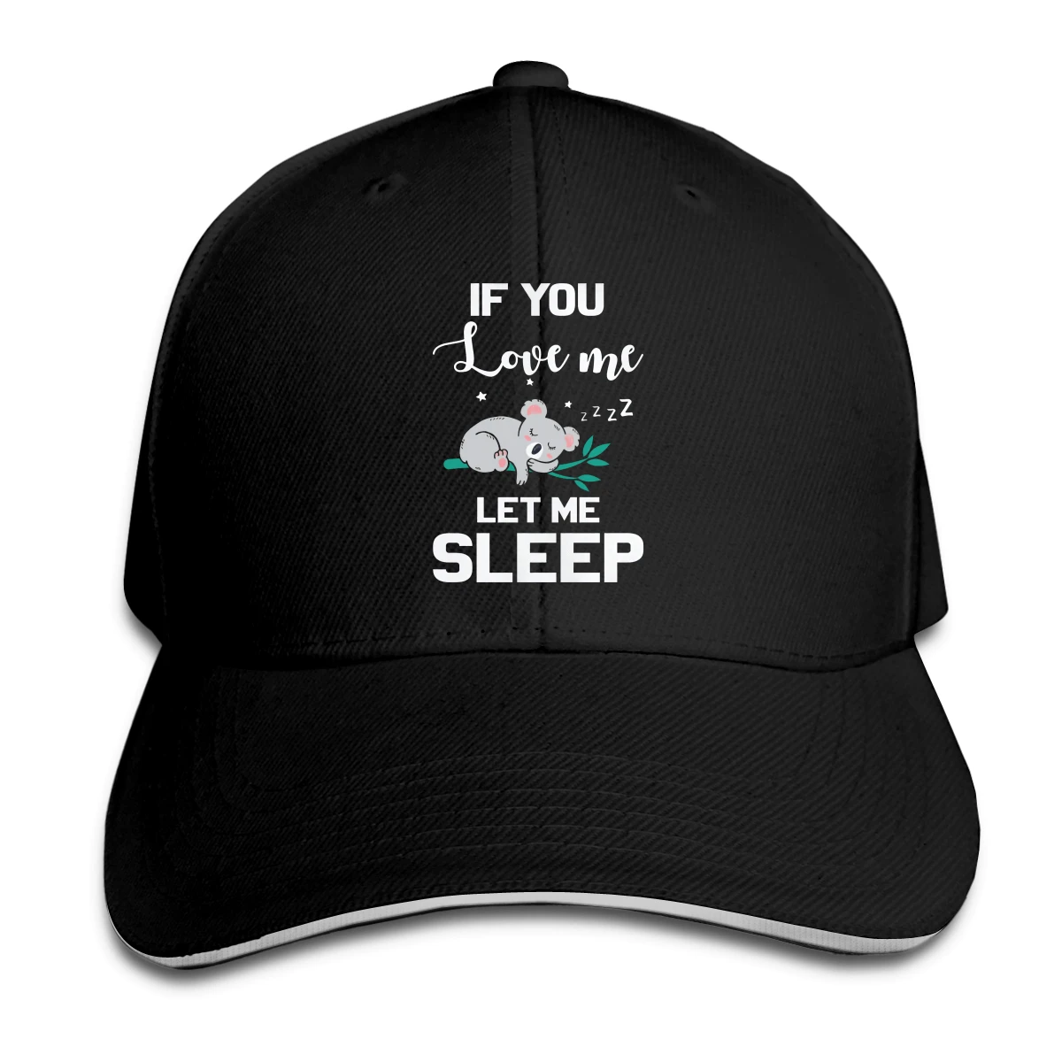

If You Love Me Let Me Sleep Koala Hat Baseball Cap for Men Women Fashion Adjustable Sun Hat