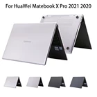 Чехол для Huawei Matebook X Pro 2021 чехол для ноутбука Mate электронных сигарет, Современная замена, XPro 13,9 дюймов 2020 HUAWEI чехол для ноутбука модель MACHD-WFH9  MACHC-WAH9LP