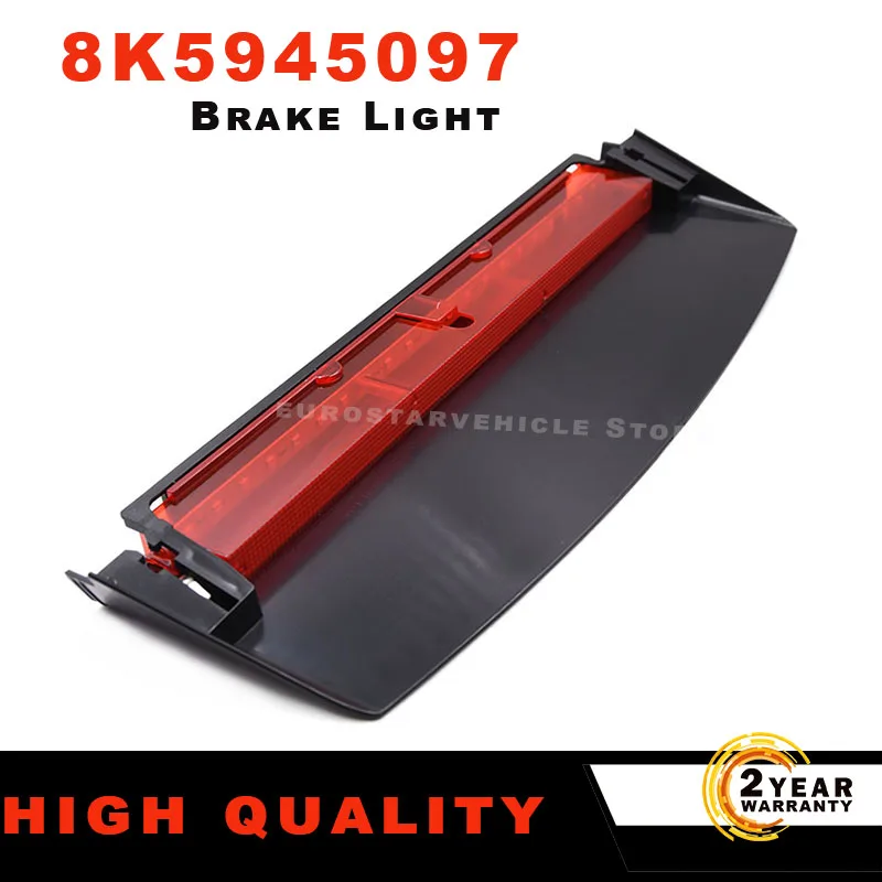 

LED Third High Brake light For Audi For Audi A4 Quattro S4 2009 2010 2011 2012 2013 2014 2015 8K5945097 Accessri