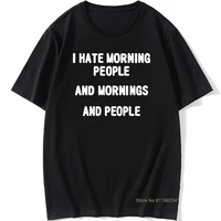 i hate morning people funny saying sarcastic t shirt men cotton short sleeve o neck tshirt tops tees t shirt for men casual