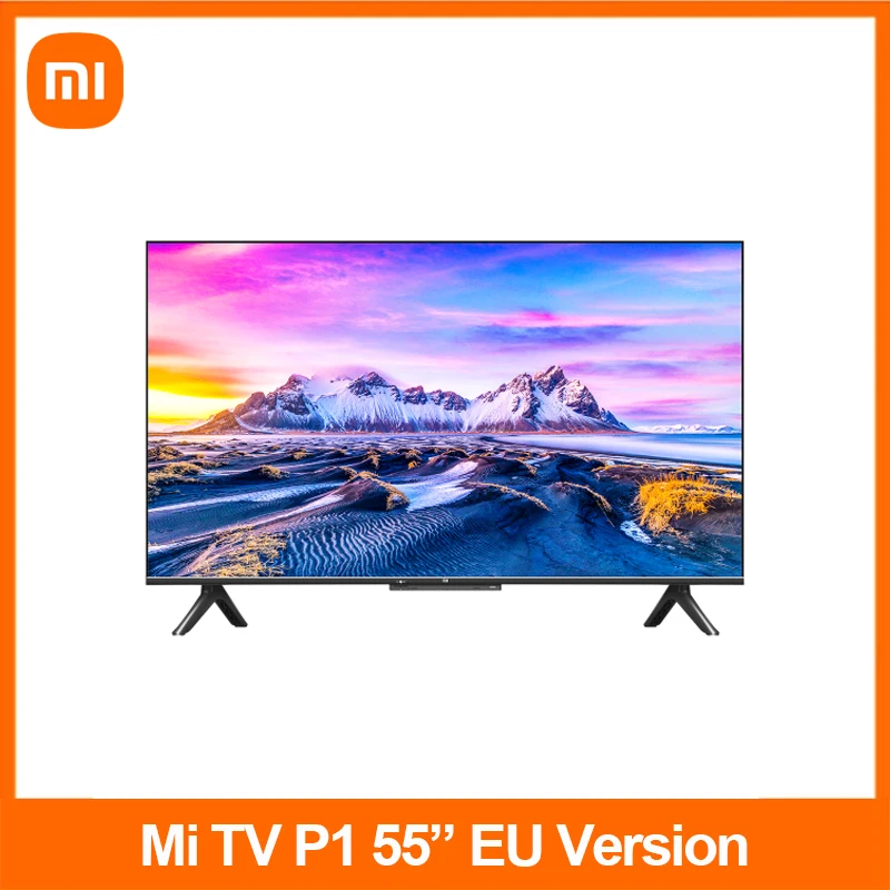 Смартфон Xiaomi Mi TV P1 55 дюймов Европейское зарядное устройство 4K UHD MediaTek 9611 дюйма Android