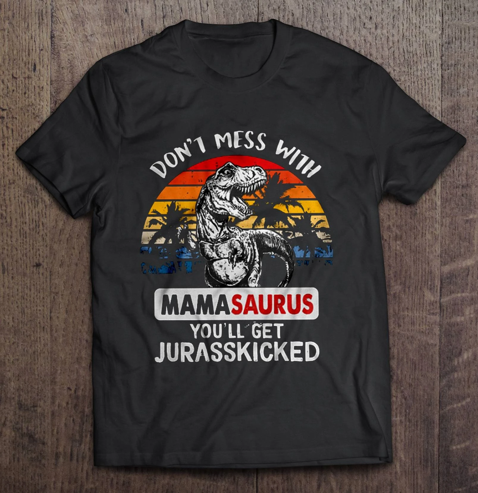Мужская забавная футболка модная не связывайтесь с Mamasaurus вы получите марочные