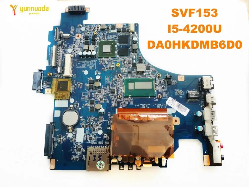 Оригинал для ноутбука SONY SVF153 материнская плата I5 4200U DA0HKDMB6D0 протестирована