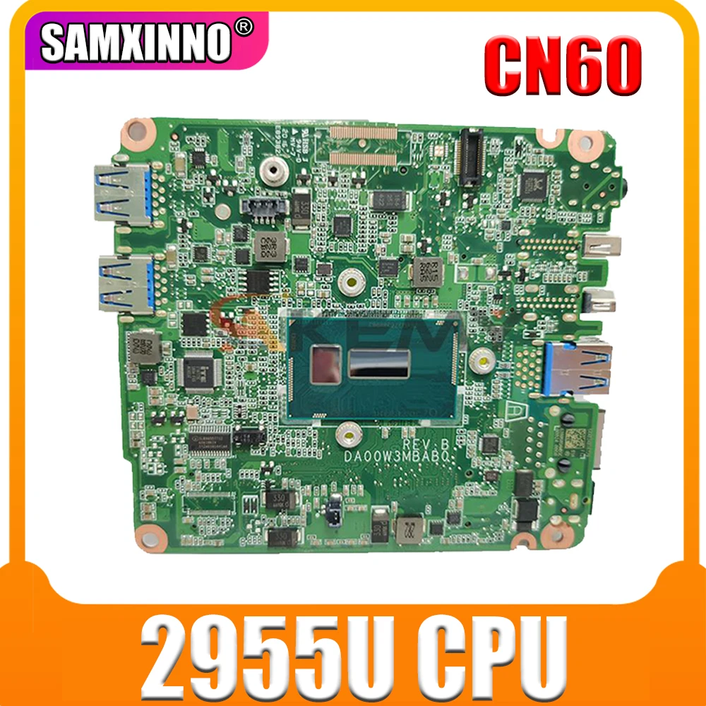 

CN60 материнская плата для ноутбука CN60 2955U CPU GM для материнской платы ноутбука ASUS