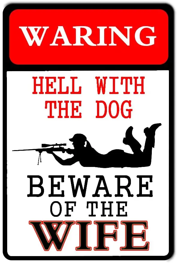 

Metal Wall Sign Warning Hell with The Dog Beware of The Wife Family Bedroom Living Room Room Decoration Retro Metal Plate