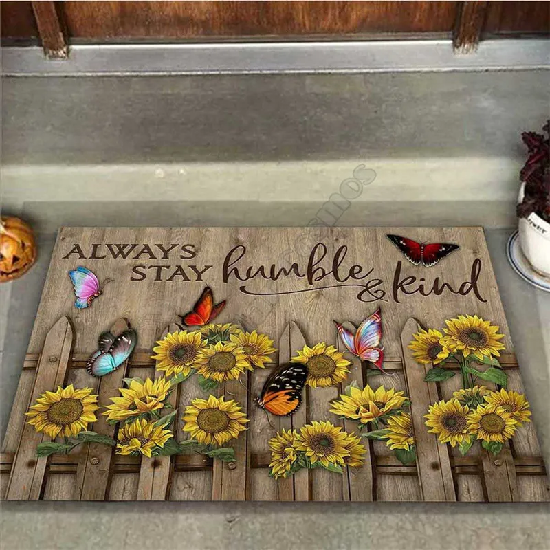 

Always Stay Humble And Kind Sunflower Doormat 3D All Ove Printed Non Slip Door Floor Mats Decor Porch Doormat