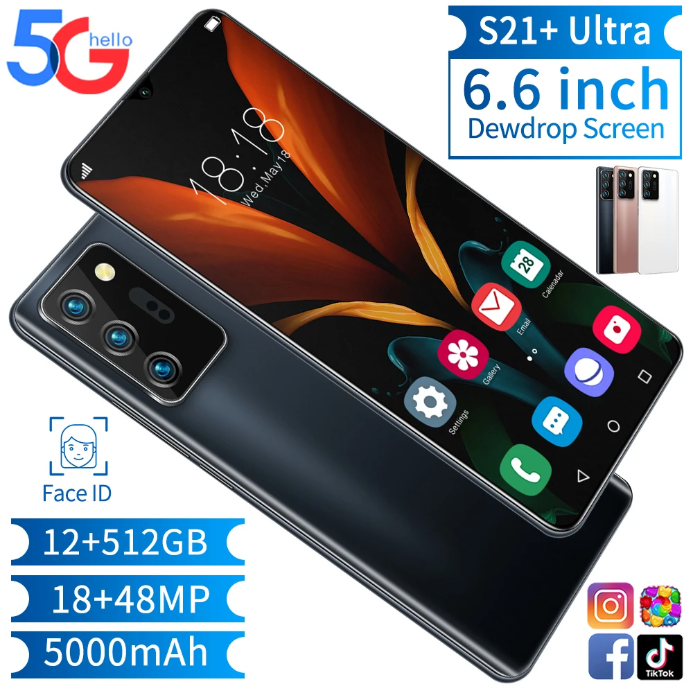 

S21+ Ultra Top Quality Smart Phone 6.6 Inch Android 10.0 16GB RAM 512GB ROM Dual Sim Unlocked Mobile Phone MTK 6899 Deca Core